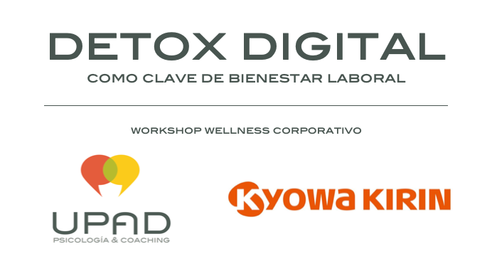 Kyowa Kirin workshop Detox digital como clave de bienestar laboral